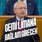 Kılıçdaroğlu, Gemiyi limana sağlam götüreceğiz